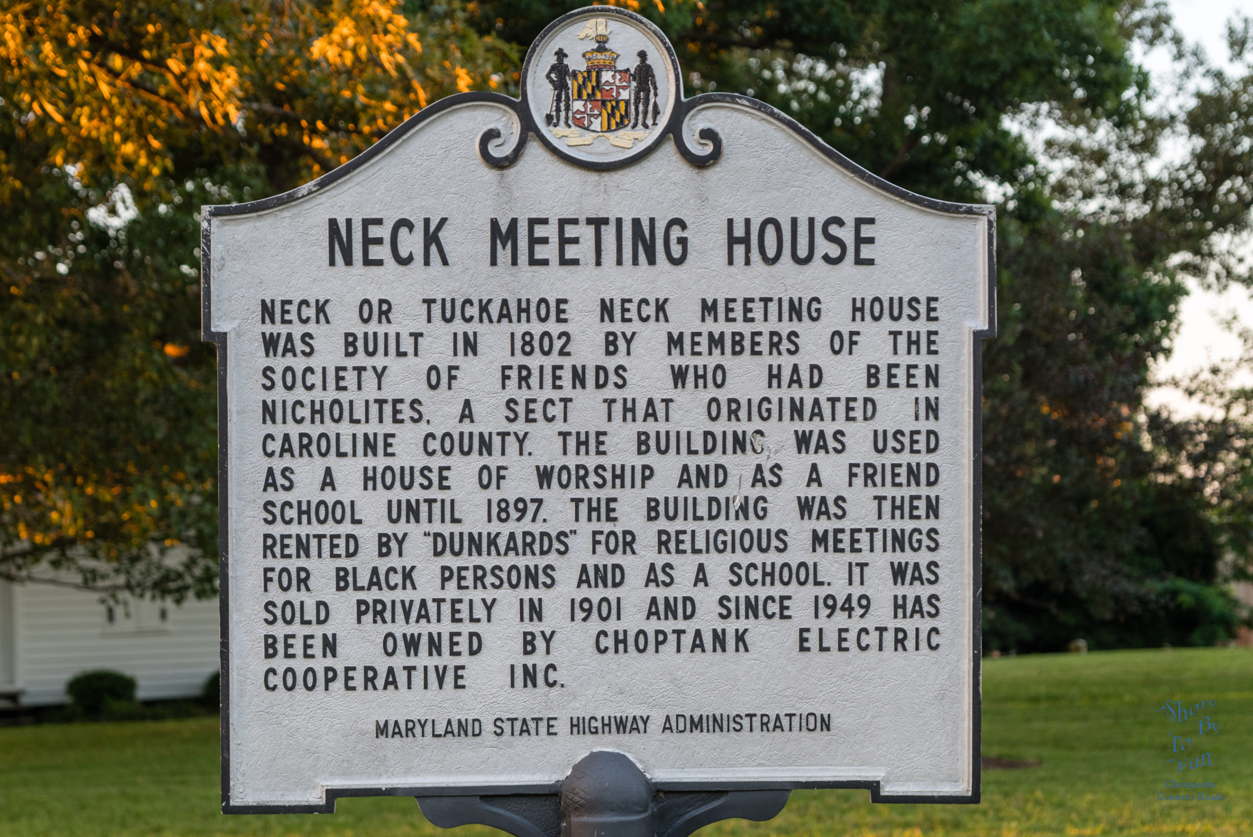 HistoricalMarker: Neck Meeting House Denton, Caroline County